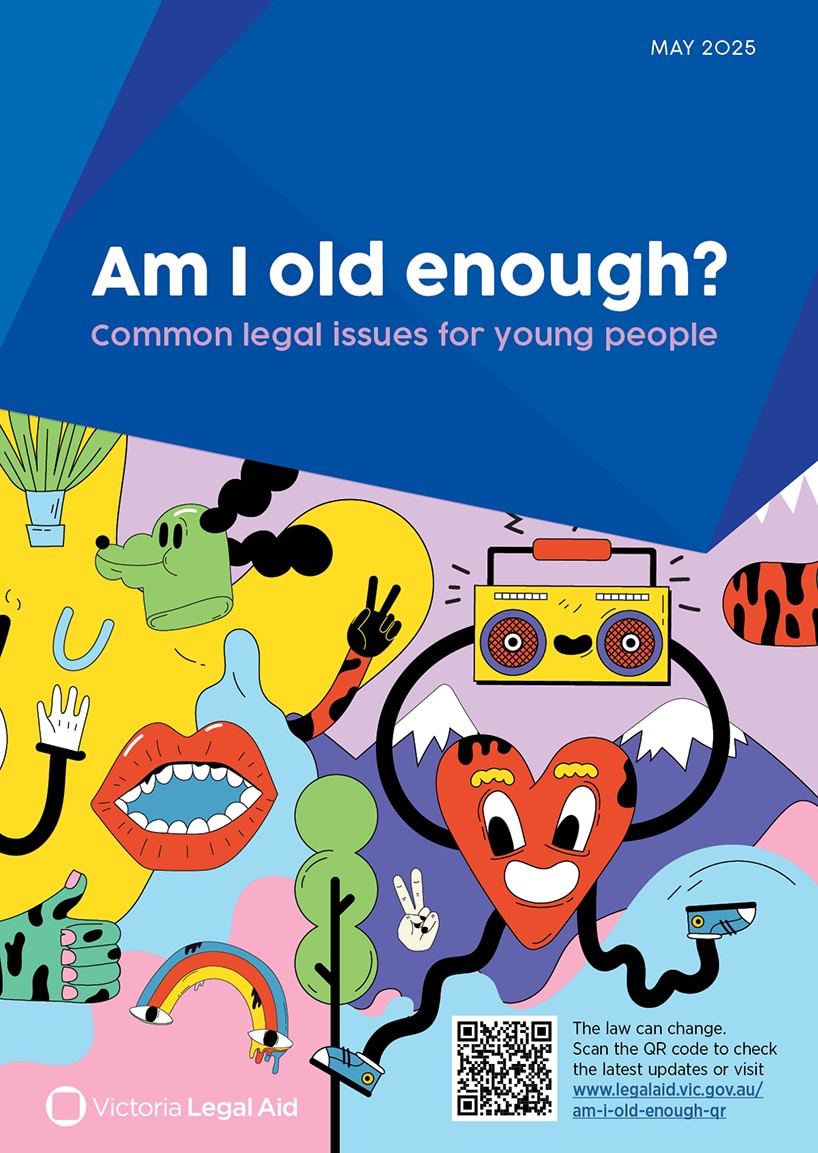 Am I old enough? Common legal issues for young people ""